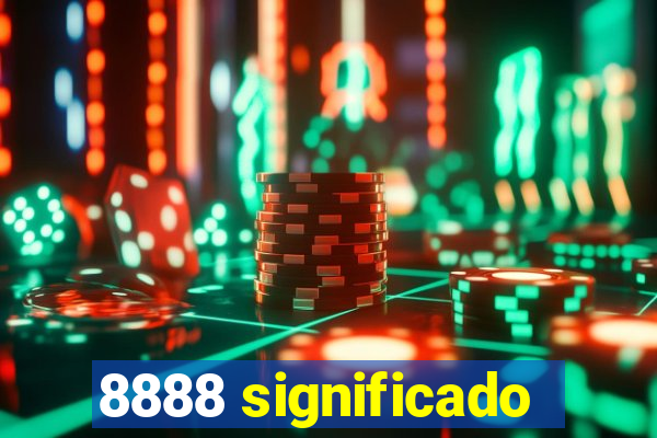 8888 significado